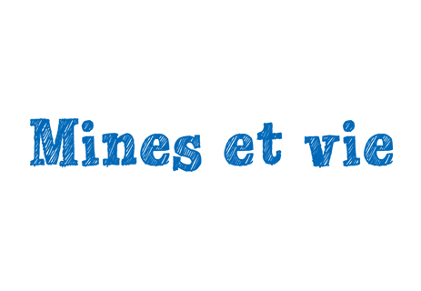 Mines et vie